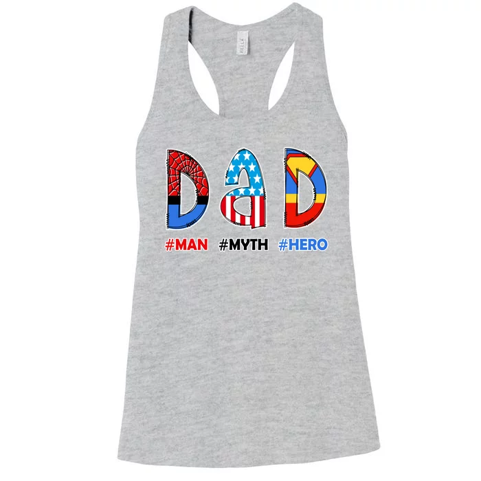 Dad Man Myth Superhero Women's Racerback Tank