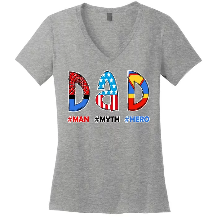 Dad Man Myth Superhero Women's V-Neck T-Shirt