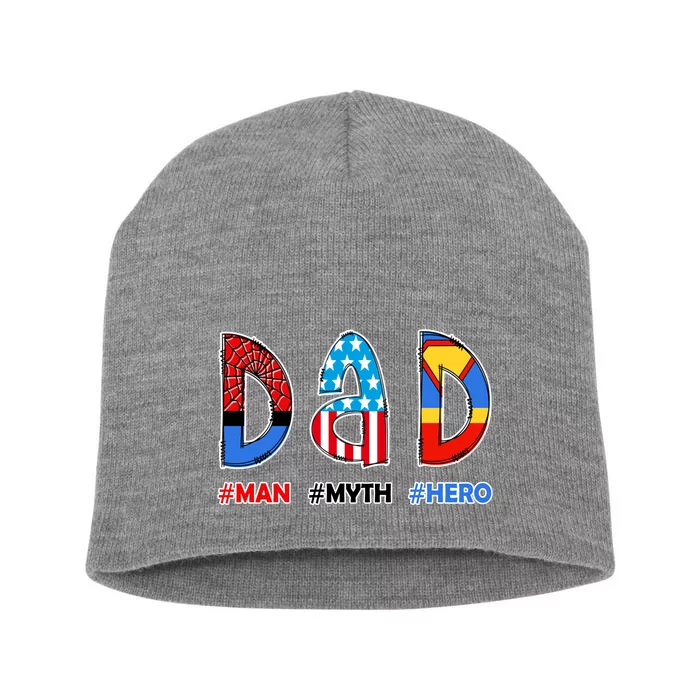 Dad Man Myth Superhero Short Acrylic Beanie