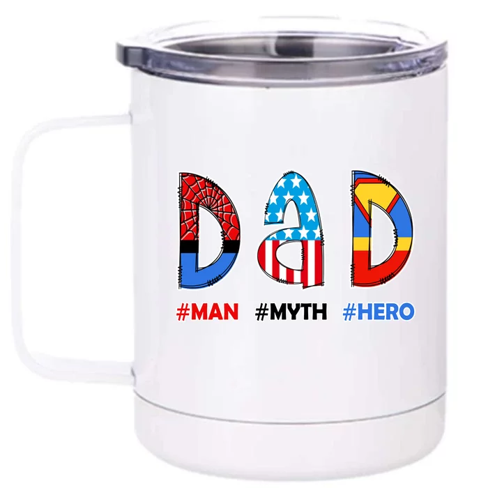 Dad Man Myth Superhero Front & Back 12oz Stainless Steel Tumbler Cup