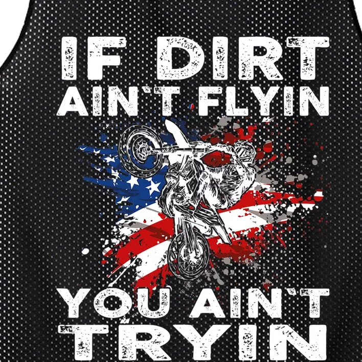 Dirtbike Motocross MX If Dirt Aint Flyin You Aint Tryin US Mesh Reversible Basketball Jersey Tank