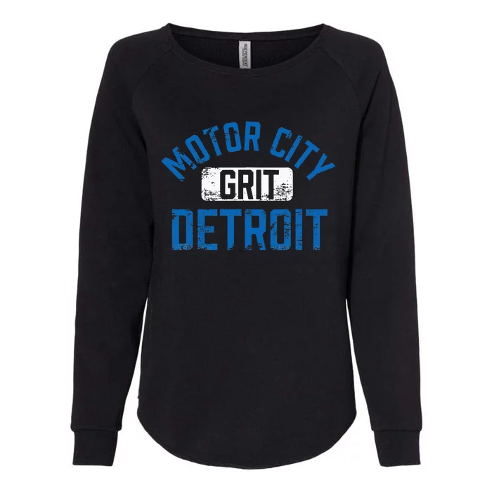 Detroit Michigan Motor City Grit Detroit Motor City Grit Womens California Wash Sweatshirt