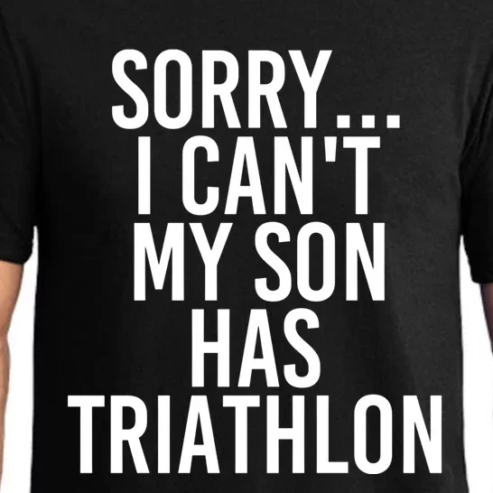 Dad Mom My Son Has Triathlon Gift Pajama Set