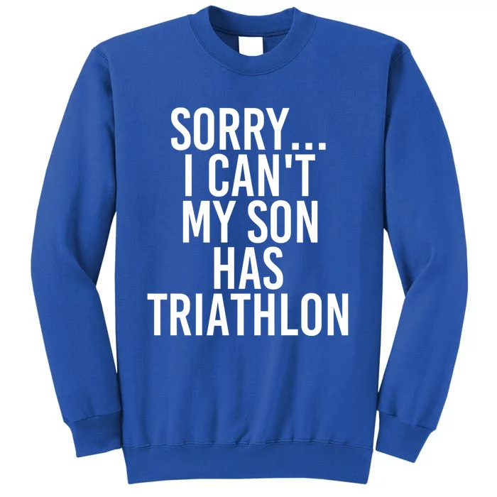 Dad Mom My Son Has Triathlon Gift Sweatshirt