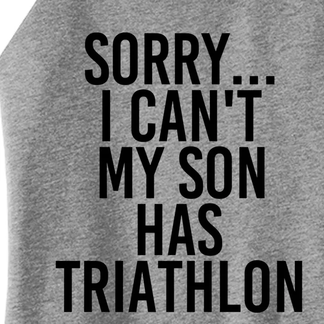 Dad Mom My Son Has Triathlon Gift Women’s Perfect Tri Rocker Tank