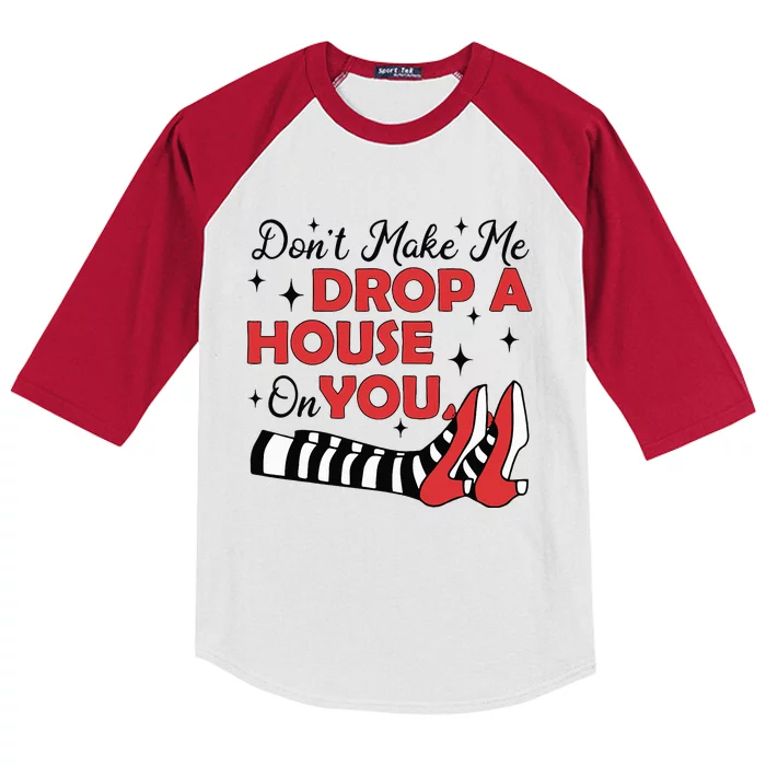 DonT Make Me Drop A House On You Halloween Witch Girl Kids Colorblock Raglan Jersey