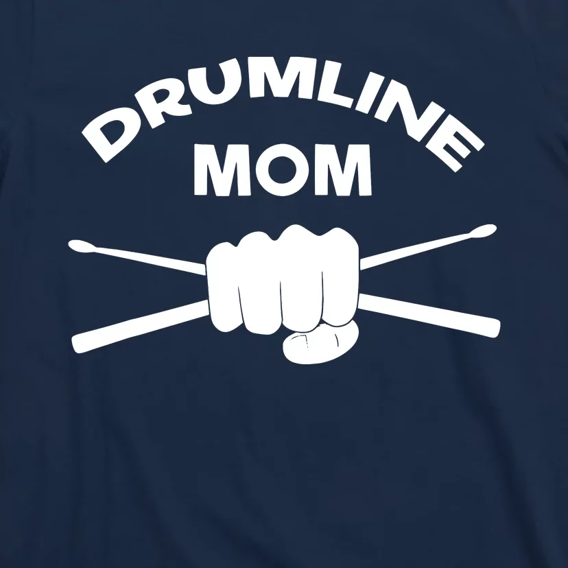 Drumline Mom Music Marching Band Support T-Shirt