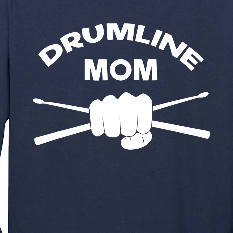 Drumline Mom Music Marching Band Support Tall Long Sleeve T-Shirt