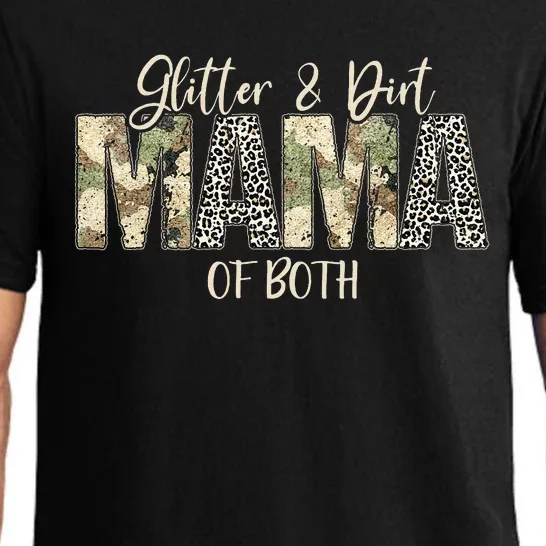 Dirt Mom Mama Of Both Pajama Set