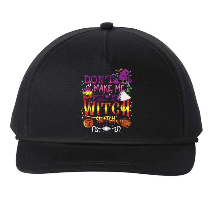 Dont Make Me Flip My Witch Switch Snapback Five-Panel Rope Hat