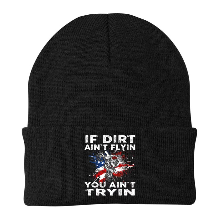 Dirtbike Motocross MX If dirt aint flyin you aint tryin US Knit Cap Winter Beanie