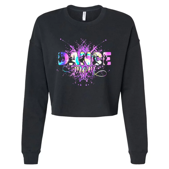 Dance Mom MotherS Day Dancing Dancer Mama Mommy Cropped Pullover Crew