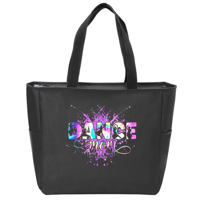 Dance Mom MotherS Day Dancing Dancer Mama Mommy Zip Tote Bag