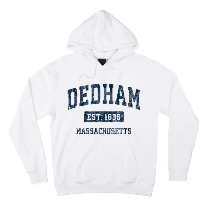 Dedham Massachusetts Ma Vintage Sports Hoodie