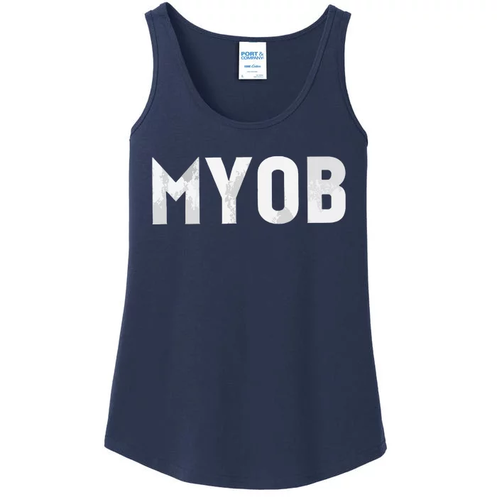 Distressed MYOB MIND YOUR OWN BUSINESS Ladies Essential Tank