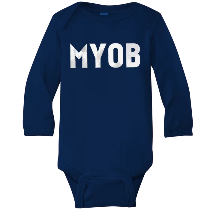 Distressed MYOB MIND YOUR OWN BUSINESS Baby Long Sleeve Bodysuit