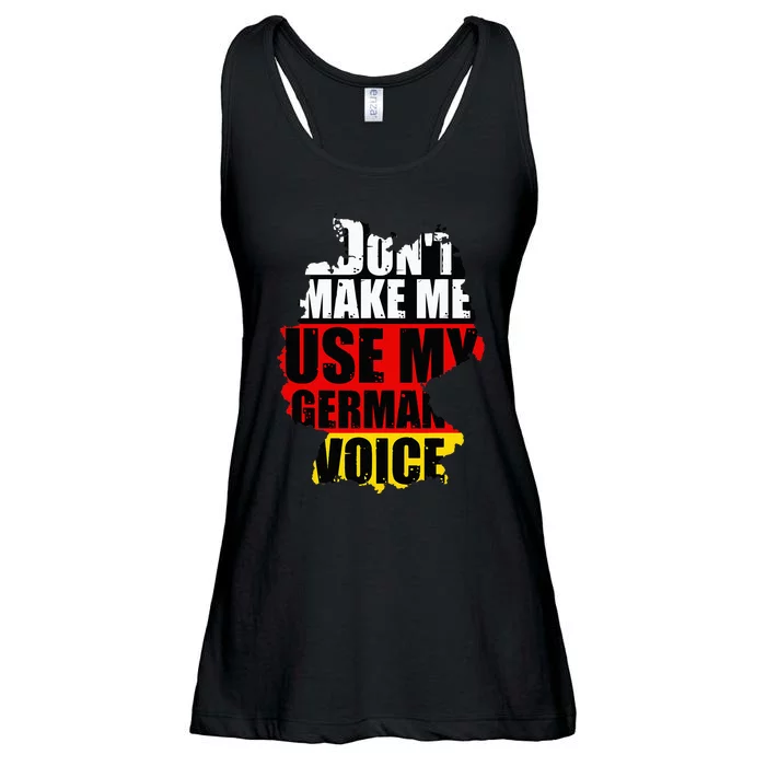 Dont Make Me Use My German Voice Germany Flag Heritage Ladies Essential Flowy Tank