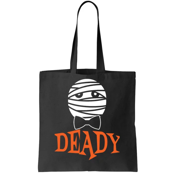 Deady Mummy Matching Mom Dad Halloween Tote Bag