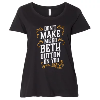 Beth Dutton Womens Plus Size T-Shirts