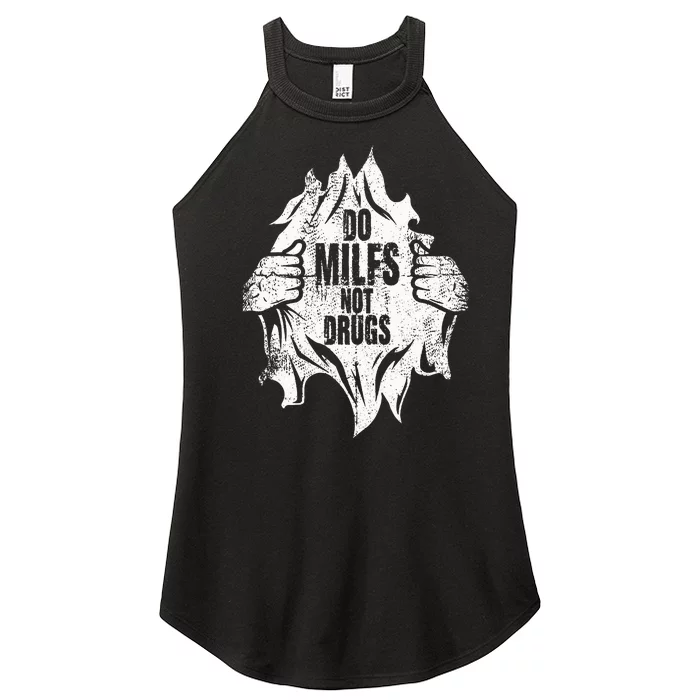 Do Milfs Not Drugs Adult Humourous Women’s Perfect Tri Rocker Tank