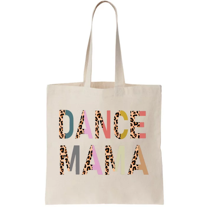 Dance Mama Of A Dancer Mom Dancing Mother Dance Mom Tote Bag