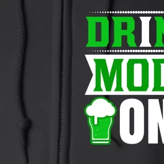 Drink Mode On Full Zip Hoodie