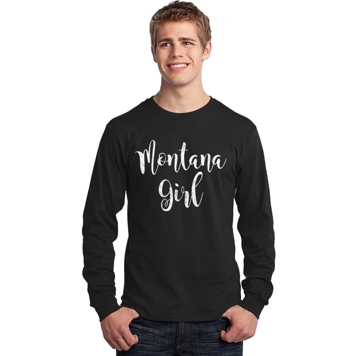 Distressed MT Outfit Cute Montana Girl Tall Long Sleeve T-Shirt