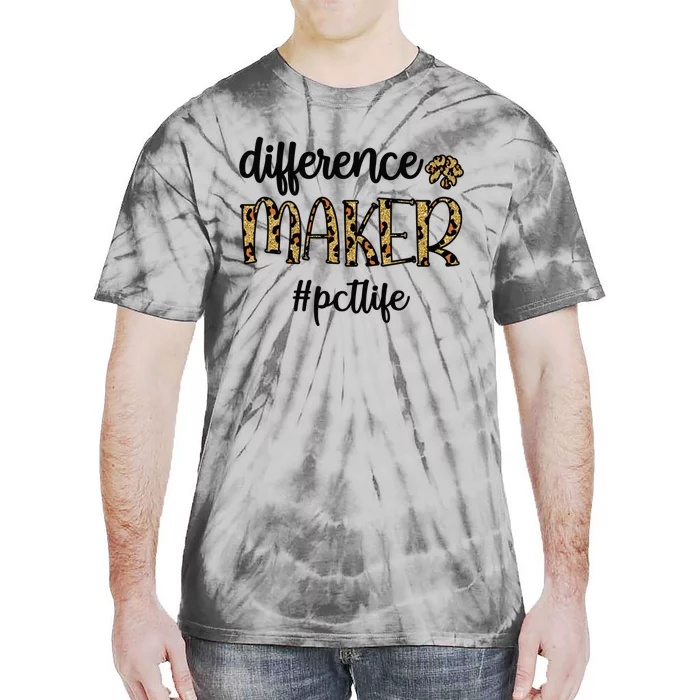 Difference Maker Pct Life Proud Patient Care Tech Gift Tie-Dye T-Shirt