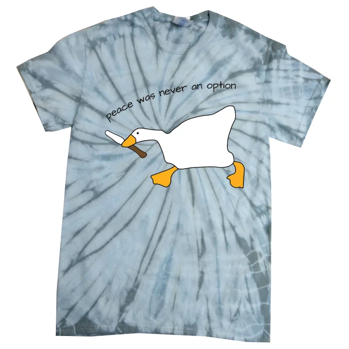 Duck Murder Peace Was Never An Option Tie-Dye T-Shirt