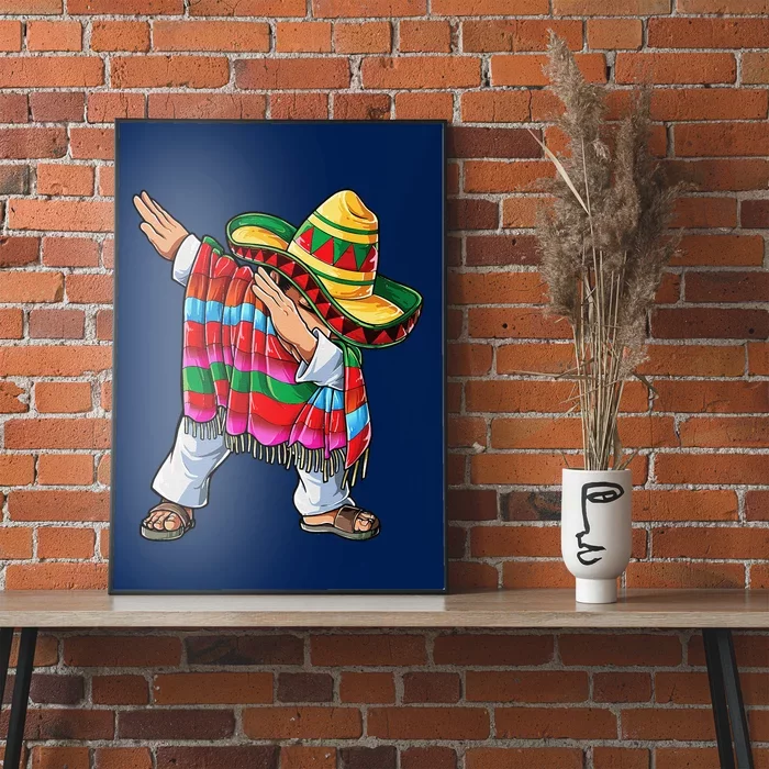 Dabbing Mexican Poncho Cinco De Mayo Sombrero Dab Poster