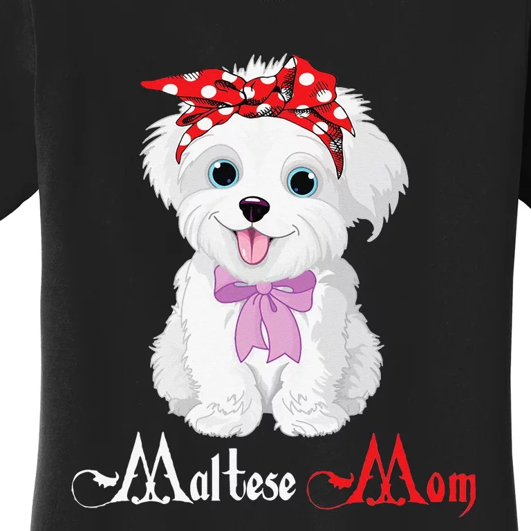 Dog Mama Puppy Mom Maltese Women's T-Shirt