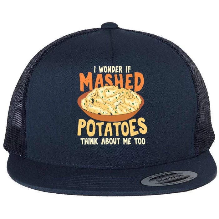 Do Mashed Potatoes Think About Me? Potato Flat Bill Trucker Hat