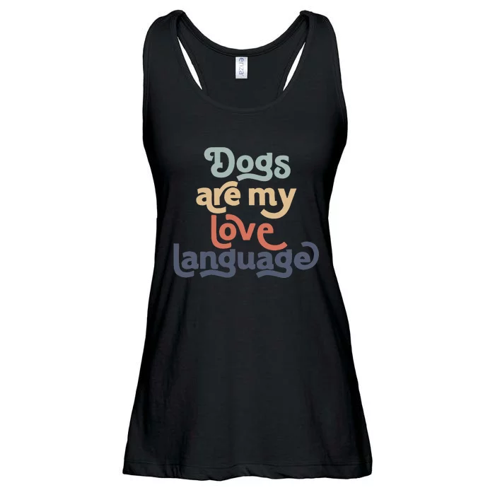 Dog Mama quote Dogs Are My Love Language Ladies Essential Flowy Tank