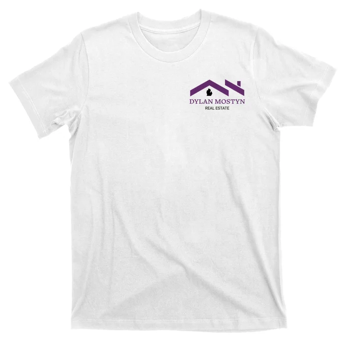 Dylan Mostyn Real Estate Front & Back T-Shirt