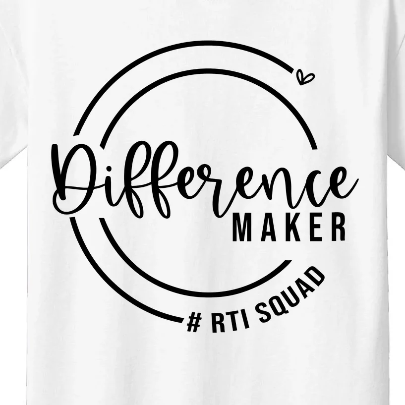 Difference Maker Rti Squad Kids T-Shirt