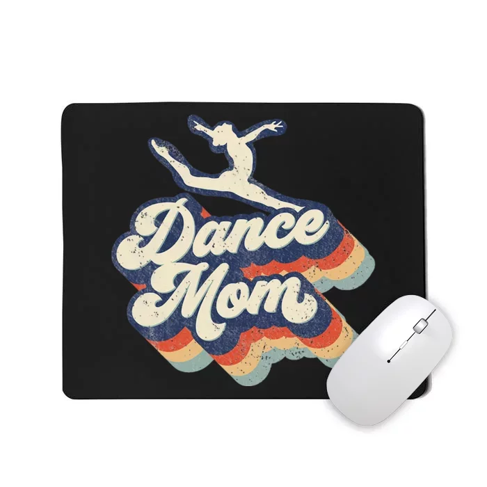 Dance Mom Retro Sunset Dance Mom Life Mother's Day Mousepad