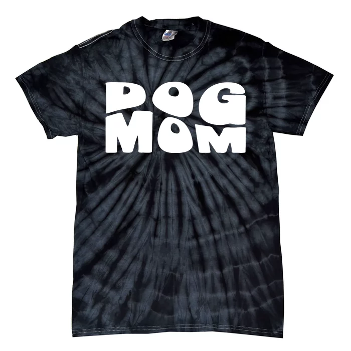 Dog Mom Retro Groovy Funny Pod Tie-Dye T-Shirt