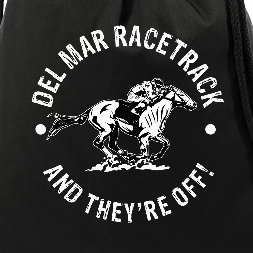 Del Mar Racetrack Horse Racing Racer Fan Equestrian Ca Derby Drawstring Bag