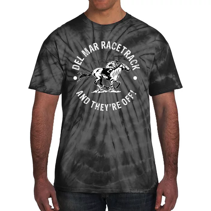 Del Mar Racetrack Horse Racing Racer Fan Equestrian Ca Derby Tie-Dye T-Shirt