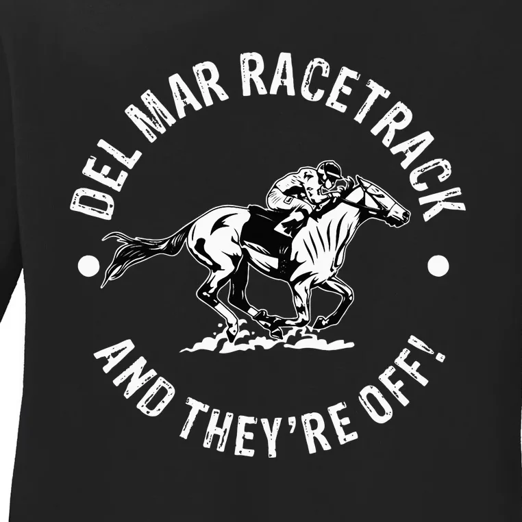 Del Mar Racetrack Horse Racing Racer Fan Equestrian Ca Derby Ladies Long Sleeve Shirt