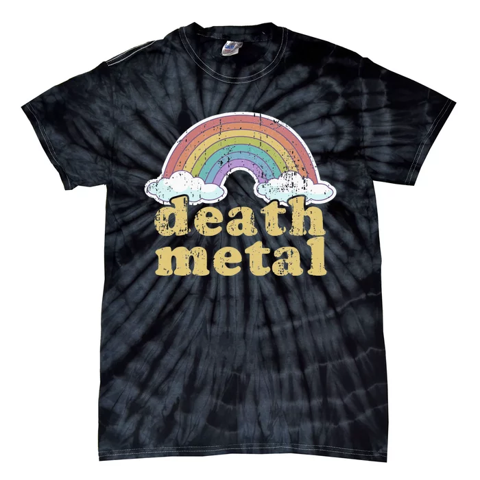 DEATH METAL Rainbow Funny Retro Vintage Love Music Metalhead Tie-Dye T-Shirt