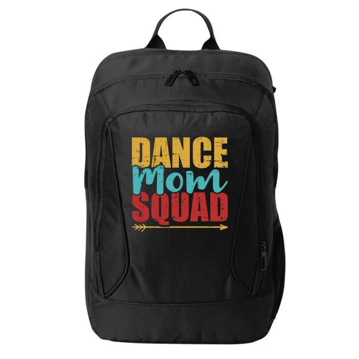 Dance Mom Squad Gift City Backpack