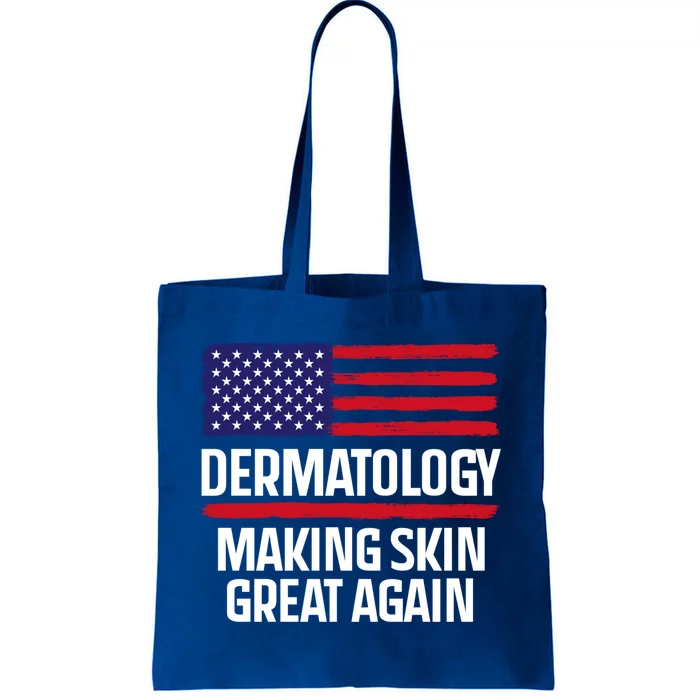 Dermatology Make Skin Great Again Usa American Flag Skincare Gift Tote Bag