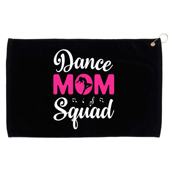 Dance Mom Squad Dance Mom MotherS Day Grommeted Golf Towel