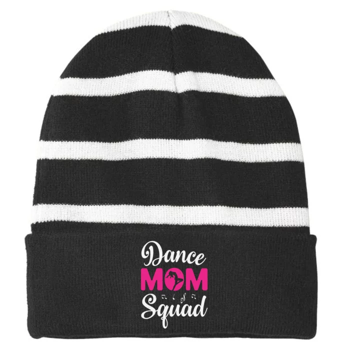 Dance Mom Squad Dance Mom Mothers Day Striped Beanie with Solid Band