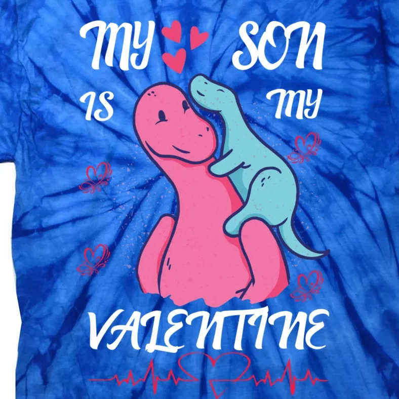 Dinsaurus My Son Is My Love Valentine's Day Red Hearts Gift Tie-Dye T-Shirt