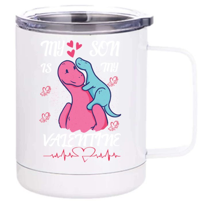 Dinsaurus My Son Is My Love Valentine's Day Red Hearts Gift Front & Back 12oz Stainless Steel Tumbler Cup