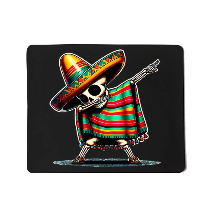 Dabbing Mexican Skeleton Poncho Cinco De Mayo LetS Fiesta Mousepad