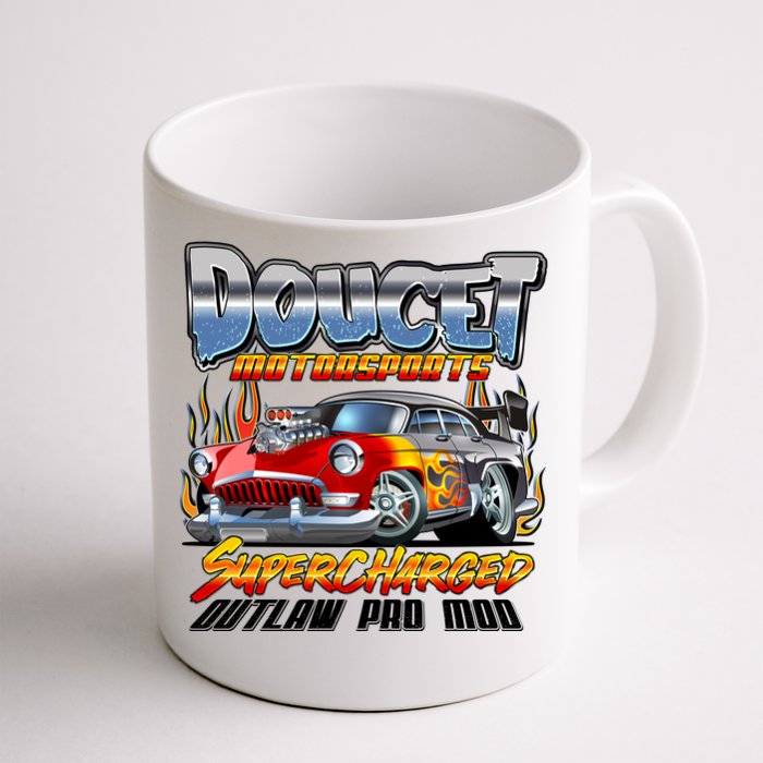 Doucet Motorsport Supercharged Outlaw Pro Mod Front & Back Coffee Mug