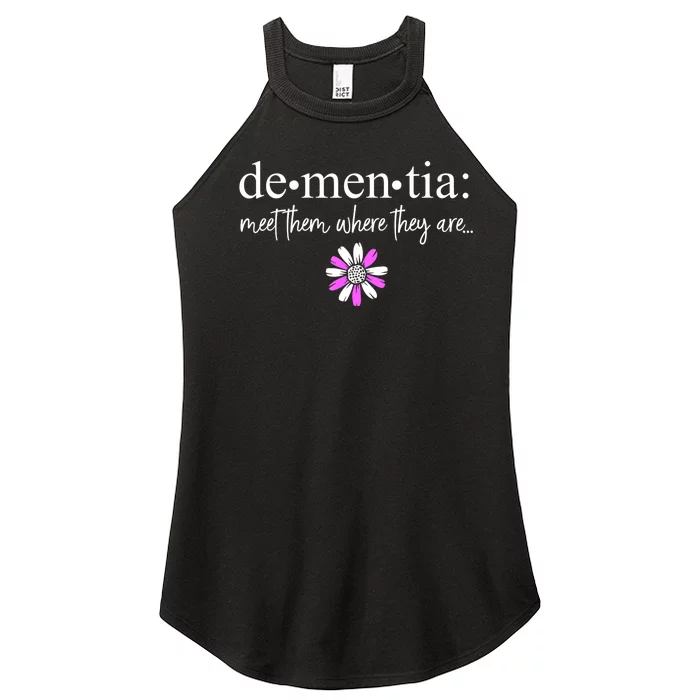 Dementia Meet Them Where They Are Alzheimers Disease Women’s Perfect Tri Rocker Tank